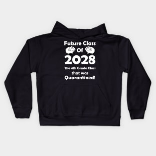 4th Grade Class Quarantine Future Class of 2028 Kids Hoodie